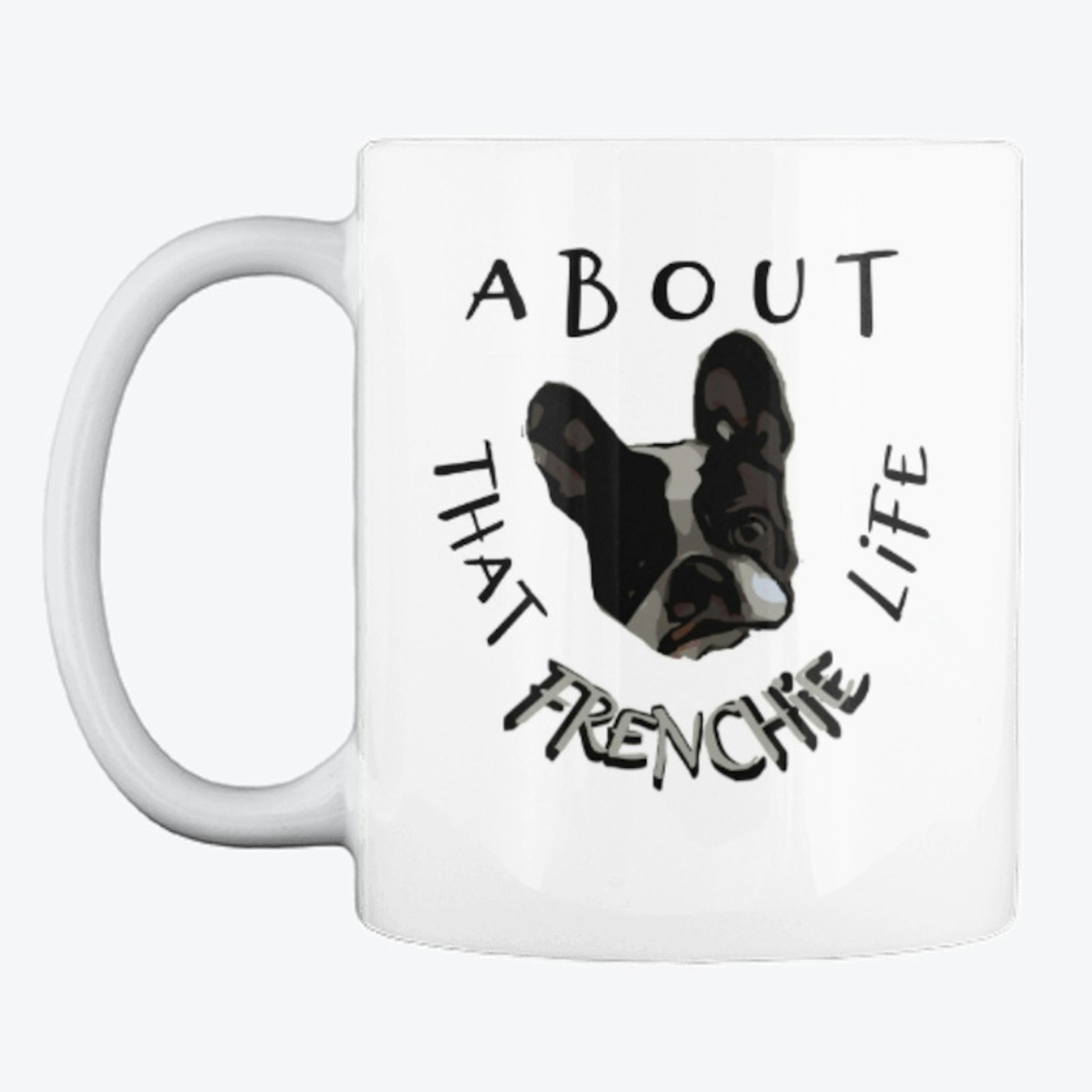 About that Frenchie Life - Grey
